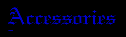 accessories.gif (2014 bytes)